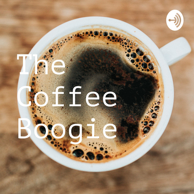 The Coffee Boogie Podcast on Spotify