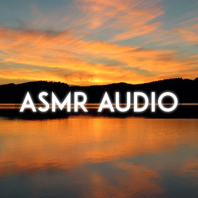 Asmr Audio on Spotify