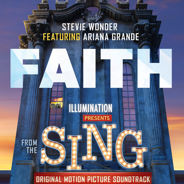 Faith From "Sing" Original Motion Picture Soundtrack, a song by