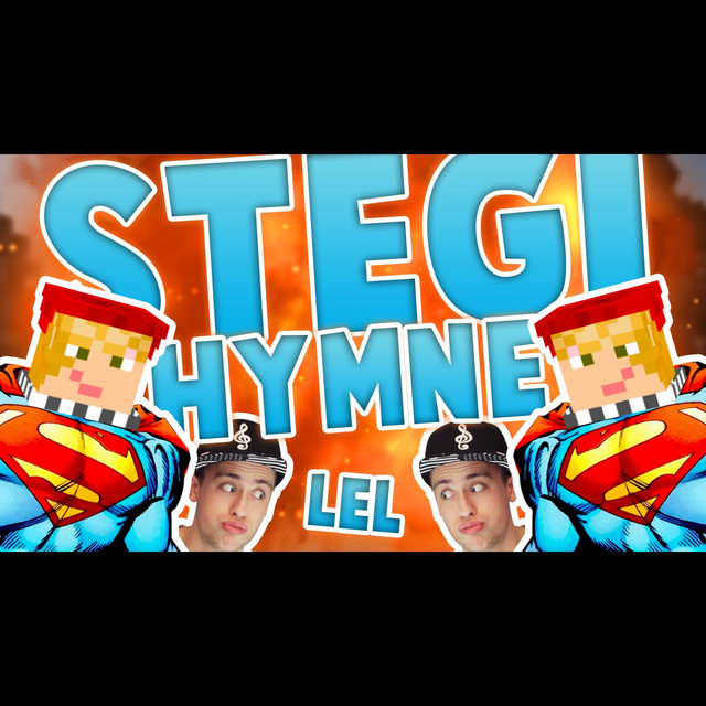 Stegi Stegi Stegobert! Die Stegi Hymne! by Lukas, Der Rapper on Spotify