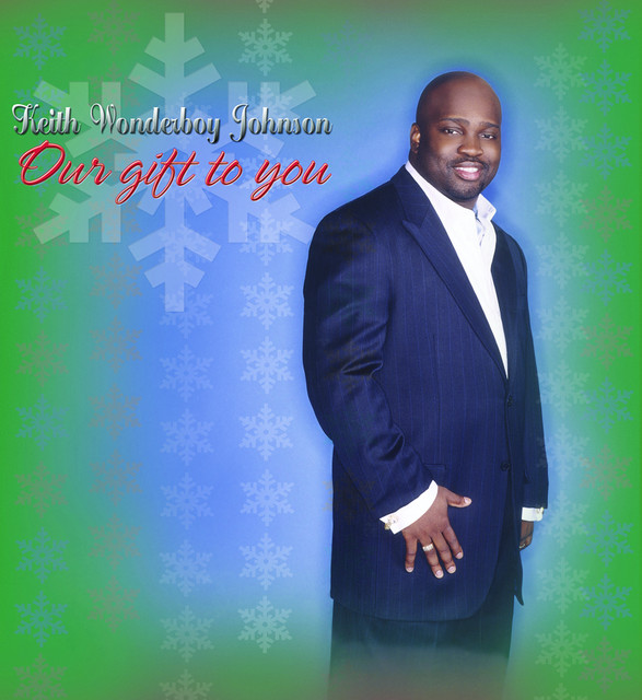 Our Gift To You by Keith Wonderboy Johnson on Spotify