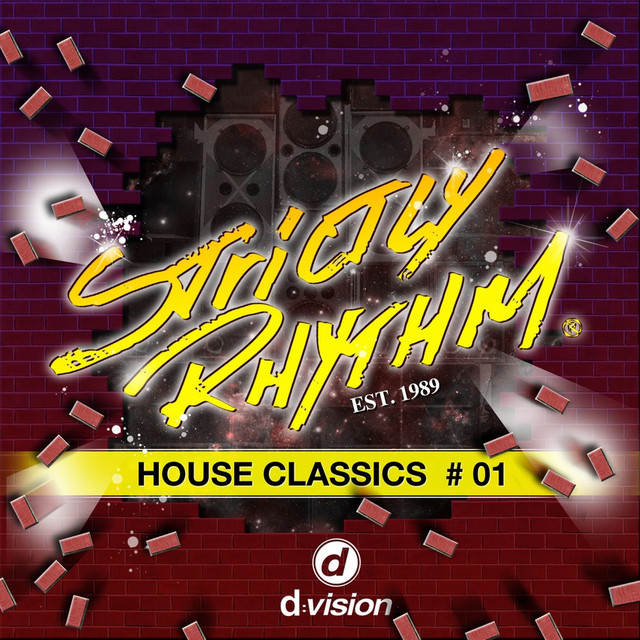 Strictly Rhythm House Classics 01 by Various Artists on Spotify