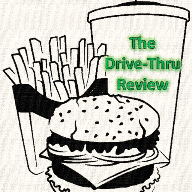 The Drive Thru Review Podcast on Spotify
