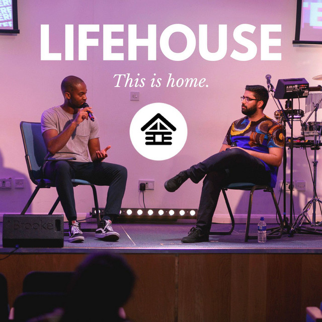 Lifehouse LDN Podcast on Spotify