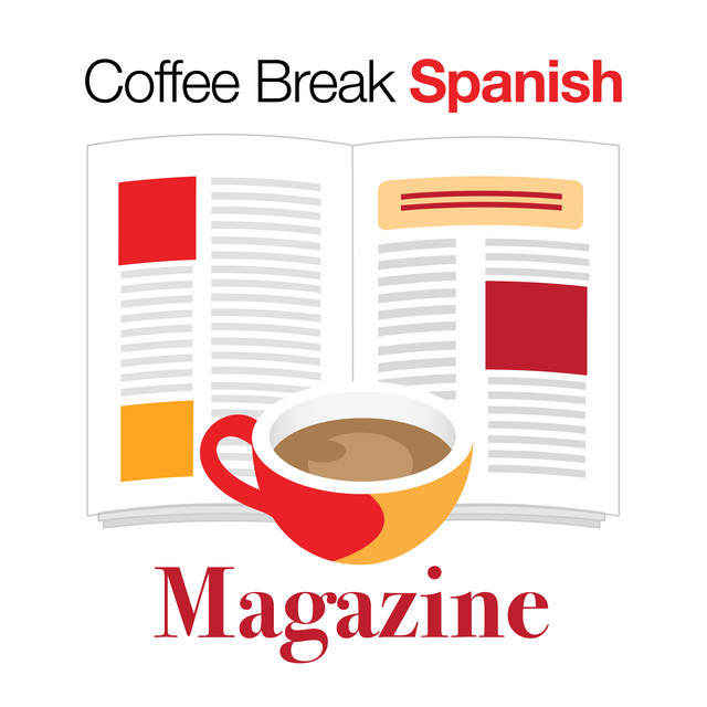CBS Mag 3.00 Coming Soon The Coffee Break Spanish Magazine Coffee