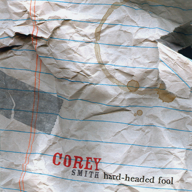 HardHeaded Fool by Corey Smith on Spotify
