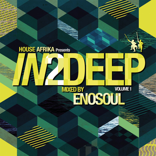 House Afrika Presents In2Deep, Vol. 1 (MIXED BY ENOSOUL) by Various