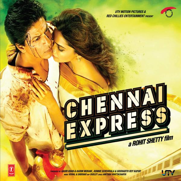 Chennai Express (Original Motion Picture Soundtrack) by Various Artists