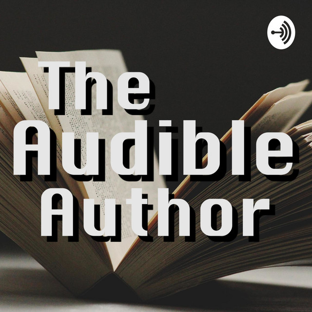 The Audible Author Podcast on Spotify