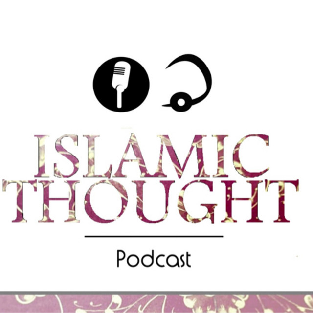 Islamic Thought Podcast on Spotify