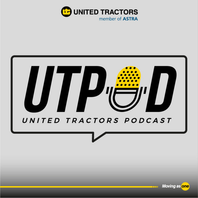 UTPod - United Tractors Podcast | Podcast on Spotify