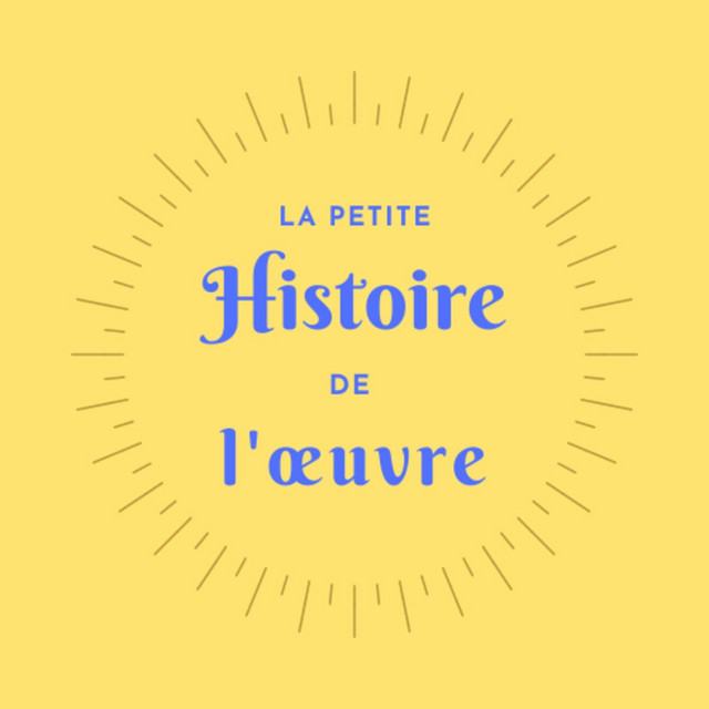 La petite Histoire de l'œuvre Podcast on Spotify