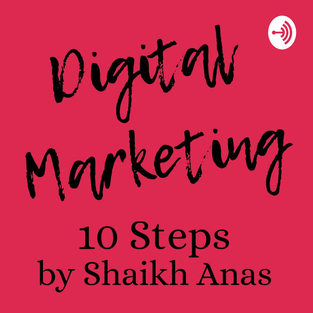 Digital Marketing Podcast on Spotify