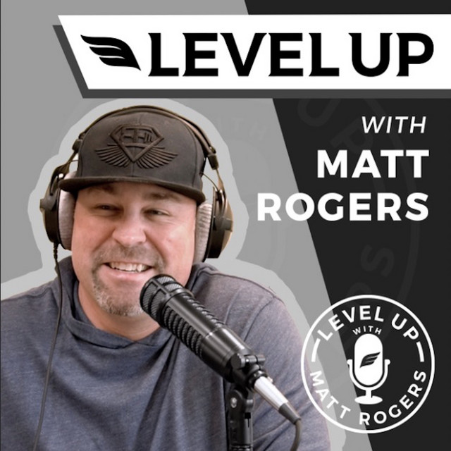101 Dr. Matt Hubbard LEVEL UP with Matt Rogers Podcast on Spotify