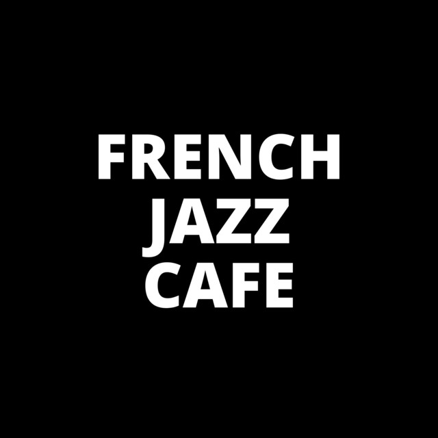 French Jazz Cafe Spotify