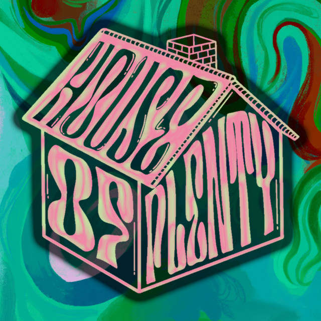 House of Plenty Spotify