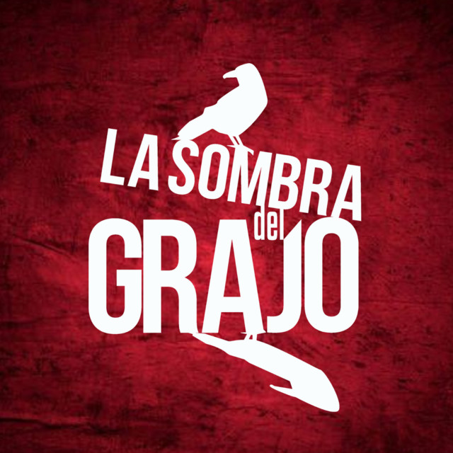 La Sombra del Grajo genres, songs, analysis and similar artists Chosic