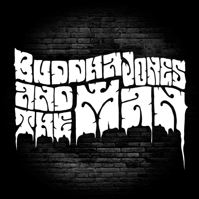 Buddha Jones And The Man Spotify