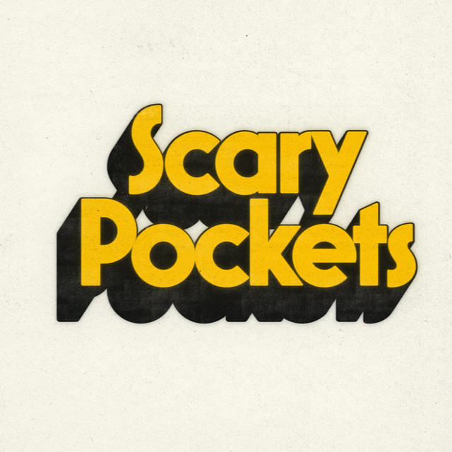 Scary Pockets best songs · discography · lyrics