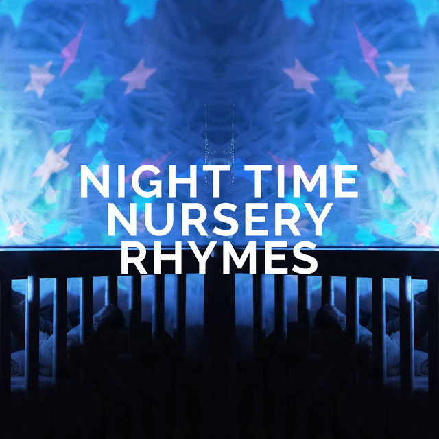 Night Time Nursery Rhymes Spotify