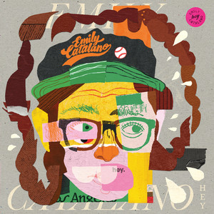 Hey. - Album by Emily Catalano | Spotify