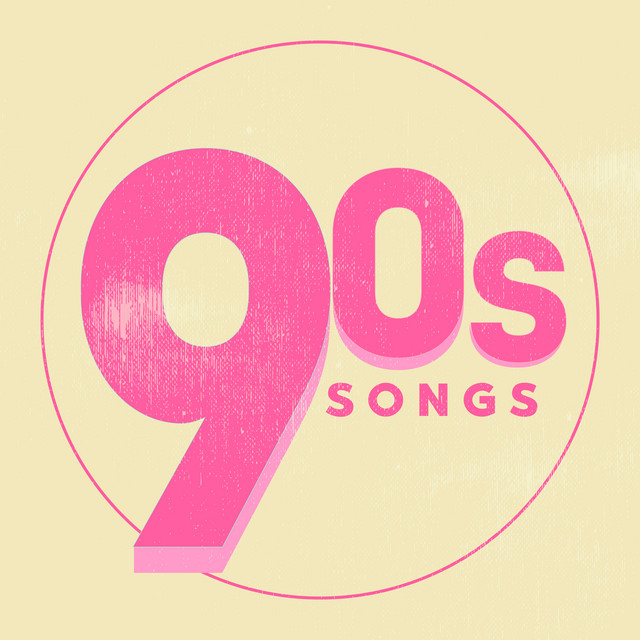 90s Songs Compilation by Various Artists Spotify