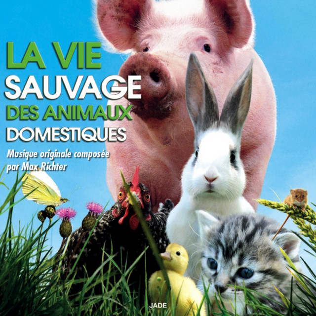 La vie sauvage des animaux domestiques (Bande originale du film) by Max