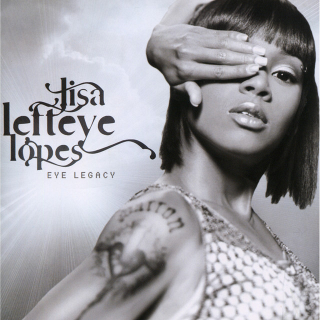 Lisa "Left Eye" Lopes Spotify