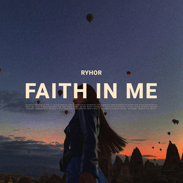 Faith in Me Single by RYHOR Spotify