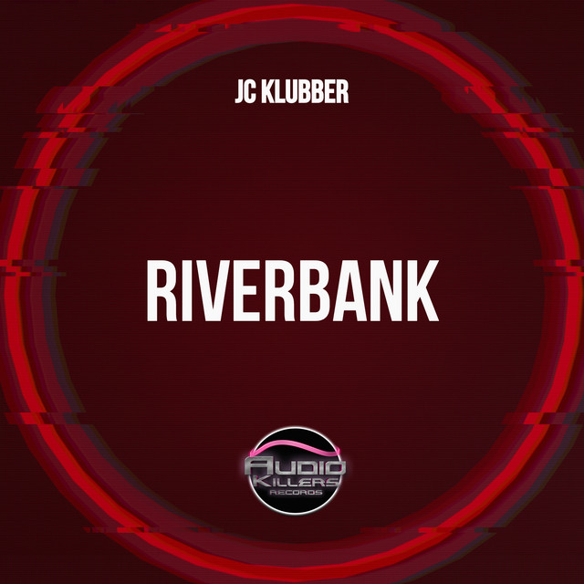 Riverbank song and lyrics by Jc Klubber Spotify