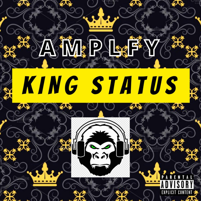 King Status Single by AMPLFY Spotify