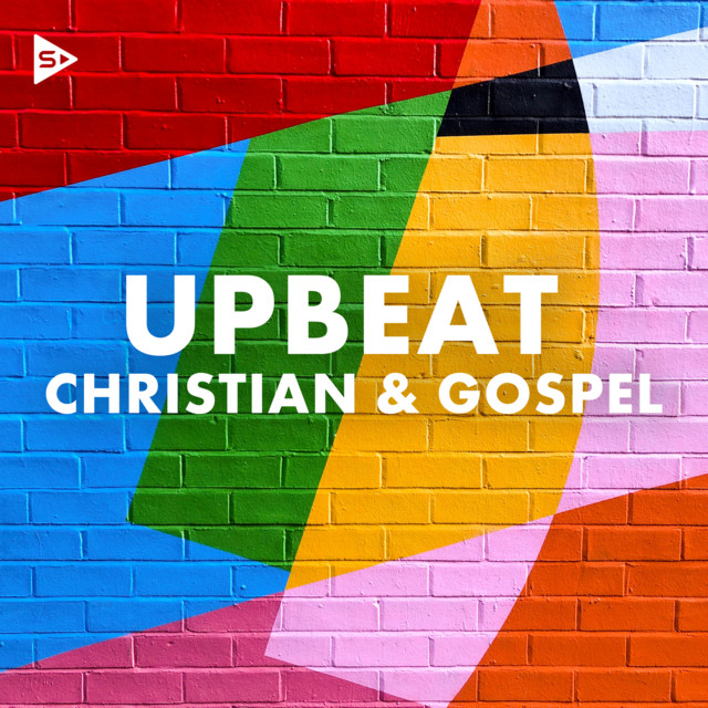 Upbeat Christian and Gospel Compilation by Various Artists Spotify