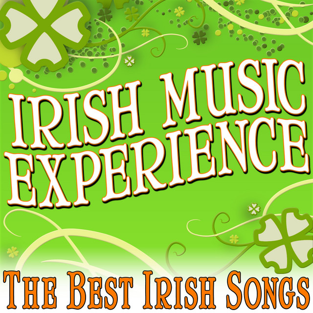 Irish Music Experience (The Best Irish Songs) Album by World Music