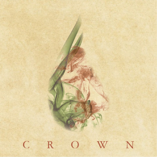 Crown song and lyrics by Sweet Joiner Spotify