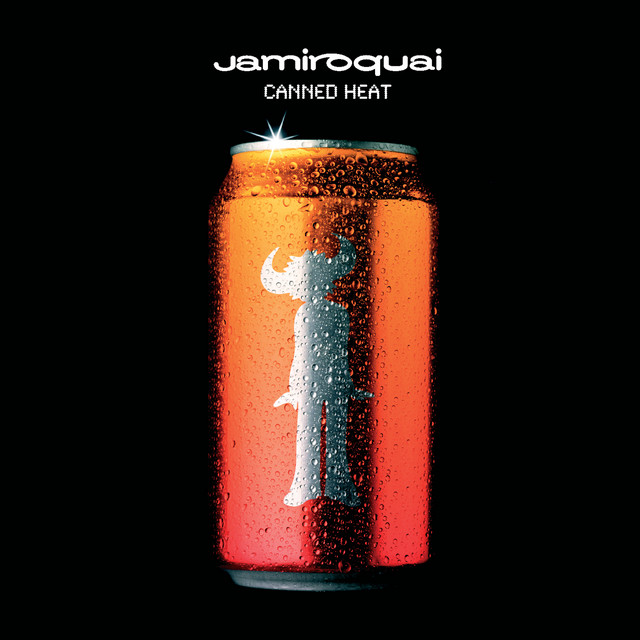 Canned Heat Single by Jamiroquai Spotify