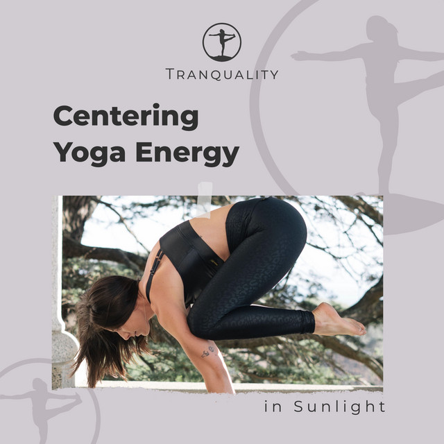 Centering Yoga Energy in Sunlight EP de Yoga Spotify