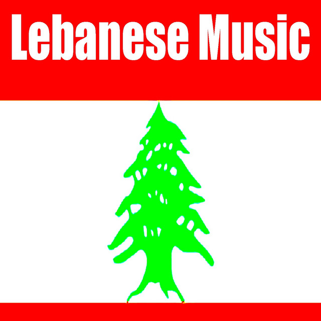 Music of Lebanon (Lebanese Music) Compilation by Various Artists