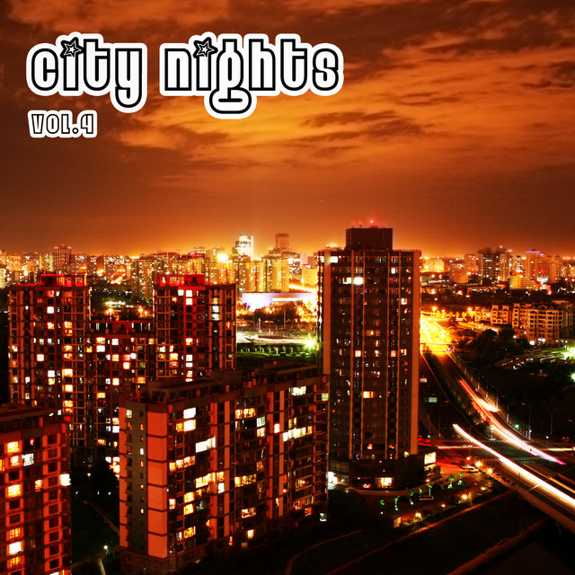 City Nights Vol. 4 Compilation by Various Artists Spotify