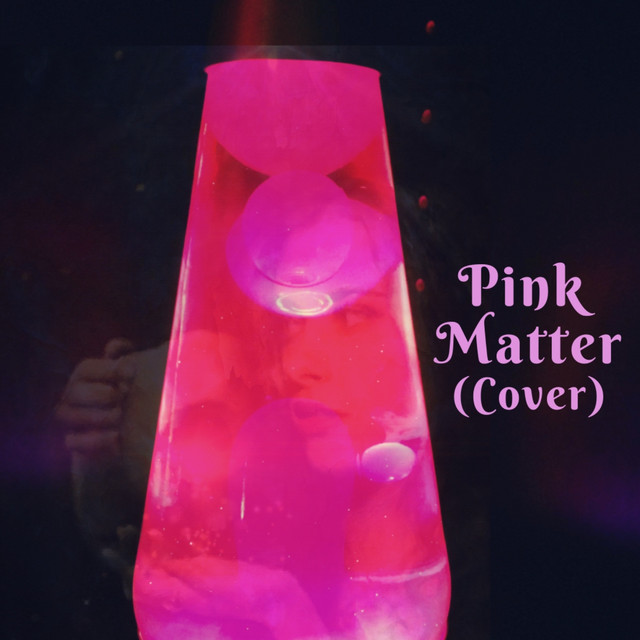 Pink Matter (Cover) song and lyrics by Em Spotify