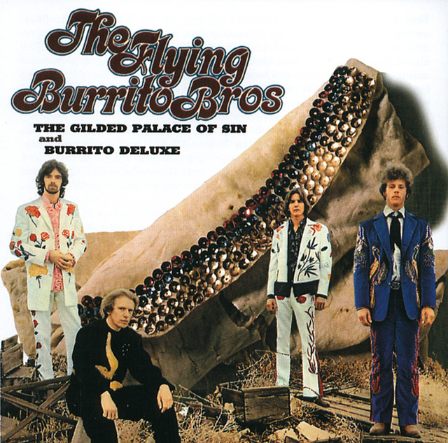 The Gilded Palace Of Sin & Burritos Album von The Flying Burrito