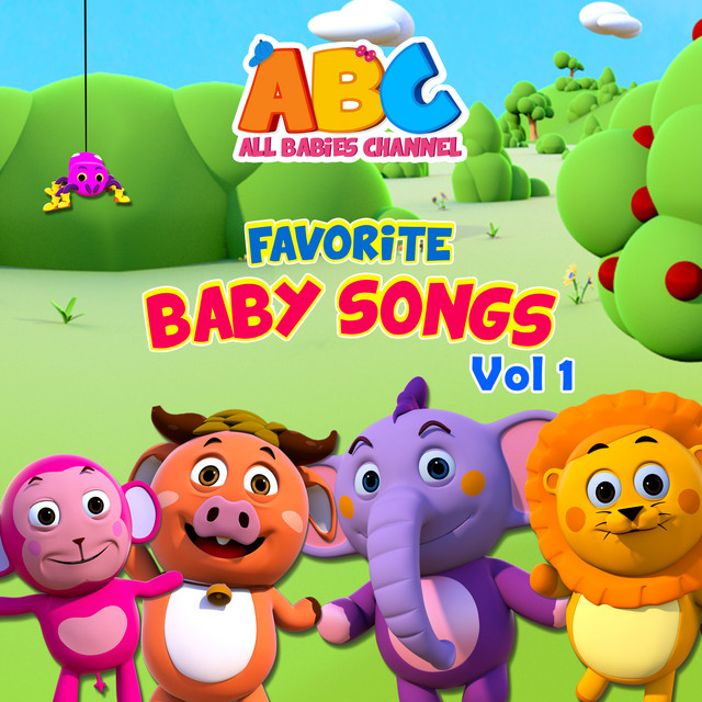 Favorite Baby Songs, Vol. 1 Album by All Babies Channel Spotify