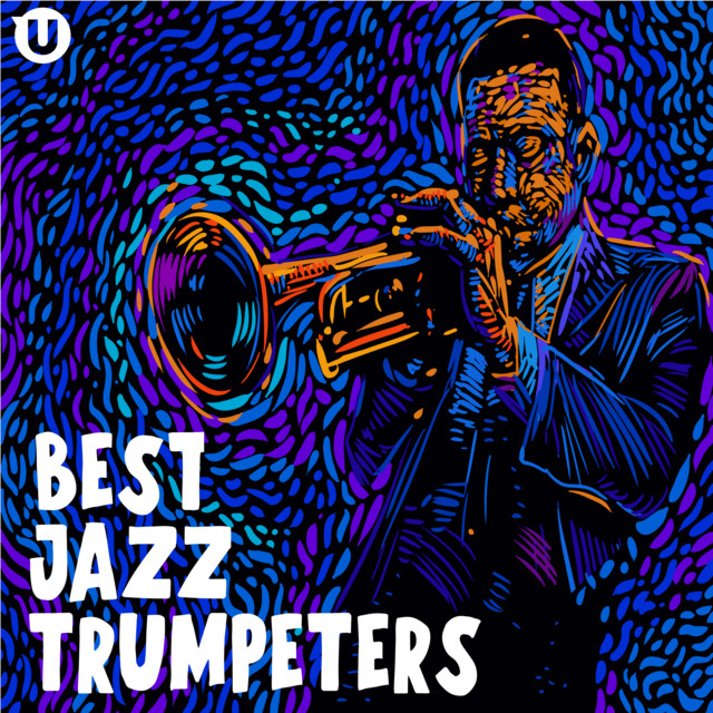 Best Jazz Trumpeters Compilation by Various Artists Spotify