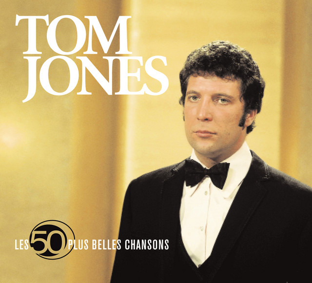 The 50 Greatest Songs Album by Tom Jones Spotify