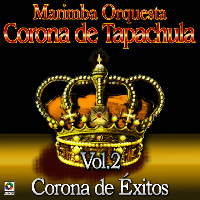Corona De Éxitos, Vol. 2 Album by Marimba Orquesta Corona De