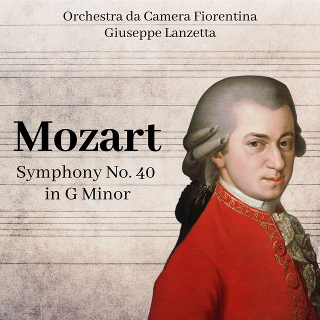 Orchestra da Camera Fiorentina Symphony No. 40 in G Minor, K. 550 IV