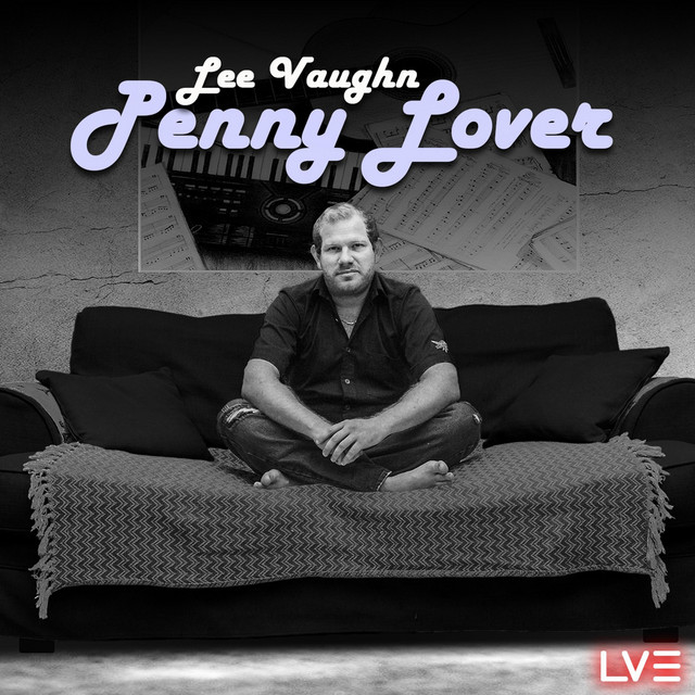 Penny Lover (Feel Good Remix) Single de Lee Vaughn Spotify