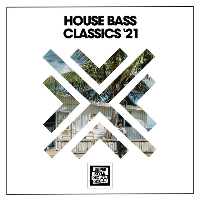 House Bass Classics '21 Compilation by Various Artists Spotify