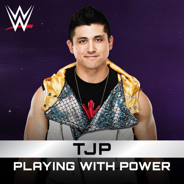 Playing With Power (TJP) Single by WWE Spotify