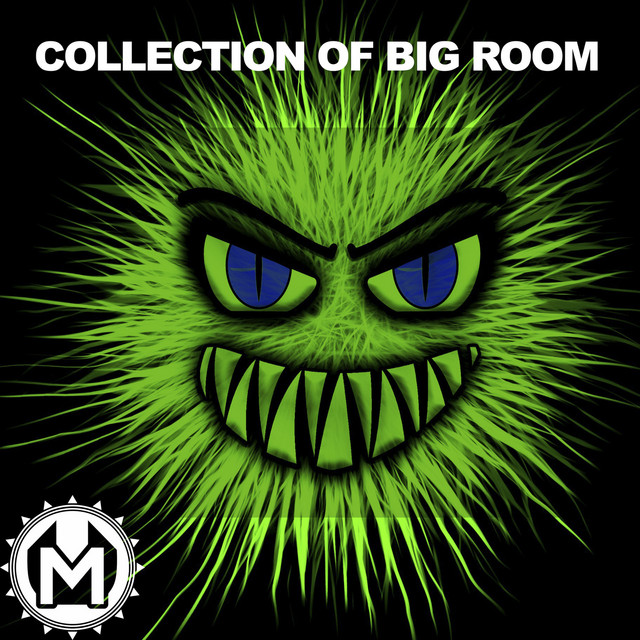 COLLECTION OF BIG ROOM Compilation by Various Artists Spotify