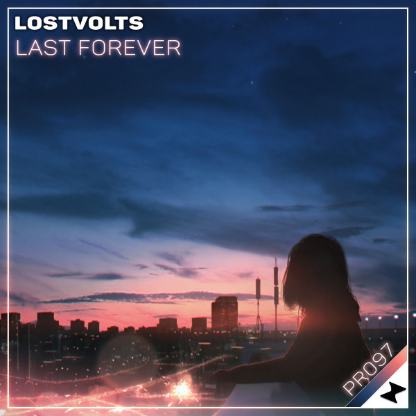Last Forever song and lyrics by LostVolts Spotify